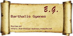 Barthalis Gyenes névjegykártya